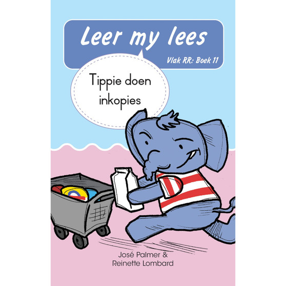 Leer my lees (Vlak RR) 11: Tippie doen inkopies (Skooluitgawe) - ISBN 9780637013963