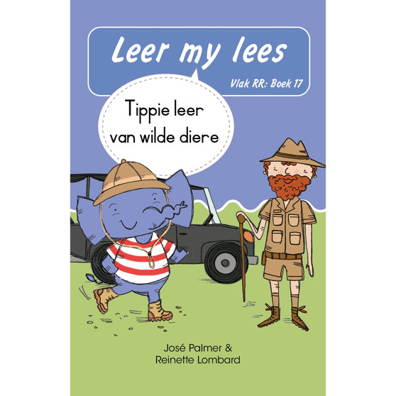 Leer my lees (Vlak RR) 17: Tippie leer van wilde diere (Skooluitgawe) - ISBN 9780637017985