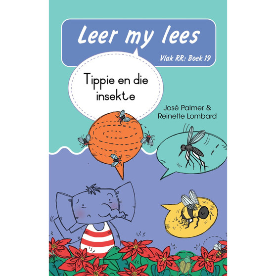 Leer my lees (Vlak RR) 19: Tippie en die insekte (Skooluitgawe) - ISBN 9780637018005