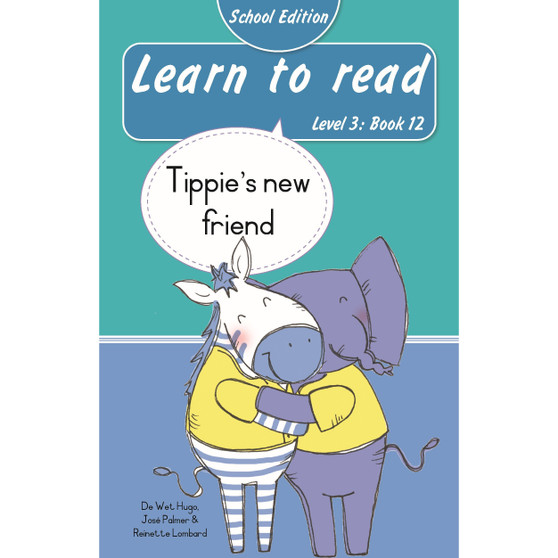Learn to read (Level 3 Book 12): Tippie’s new friend (School Edition) - ISBN 9780637015745