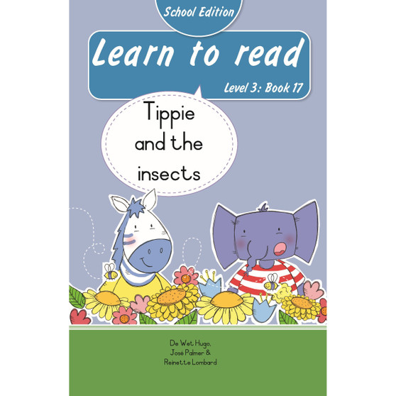 Learn to read (Level 3 Book 17): Tippie and the insects (School Edition) - ISBN 9780637015790