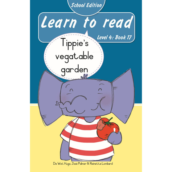 Learn to read (Level 4 Book 17): Tippie’s vegetable garden (School Edition) - ISBN 9780637019637