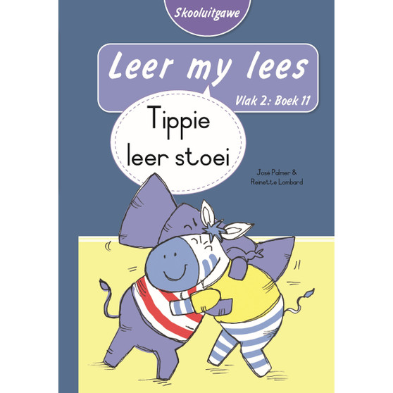 Leer my lees (Vlak 2 Boek 11): Tippie leer stoei (Skooluitgawe) - ISBN 9780637013741