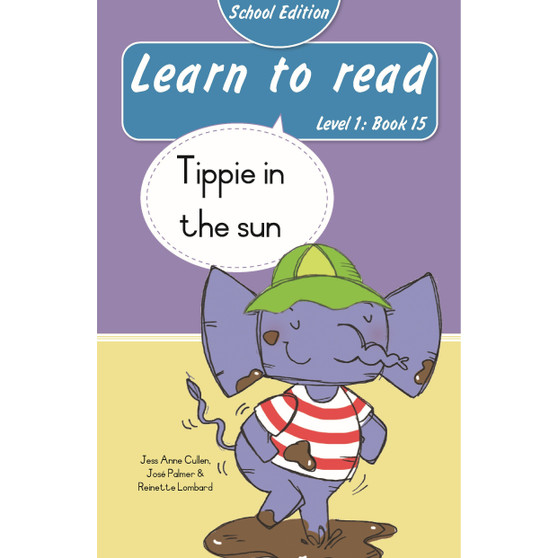 Learn to read (Level 1 Book 15): Tippie in the sun (School Edition) - ISBN 9780637015226
