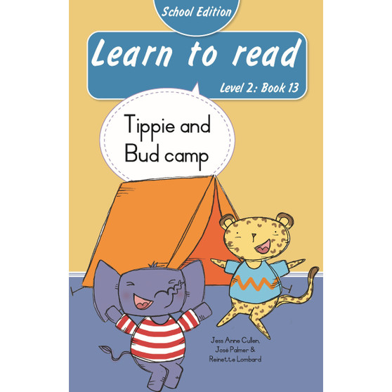 Learn to read (Level 2 Book 13): Tippie and Bud camp (School Edition) - ISBN 9780637015400