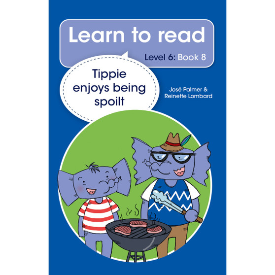 Learn to read (Level 6 Book 8): Tippie enjoys being spoilt - ISBN 9780637005135
