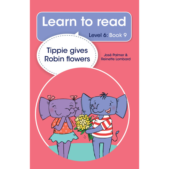 Learn to read (Level 6 Book 9): Tippie gives Robin flowers - ISBN 9780637005142