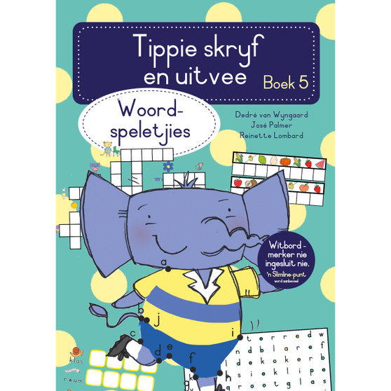 Tippie skryf-en-uitvee boek 5: Woordspeletjies - ISBN 9780637006149