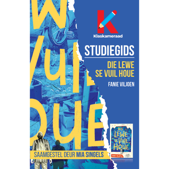 Studiegids: Die lewe se vuil houe - ISBN 9780637005760