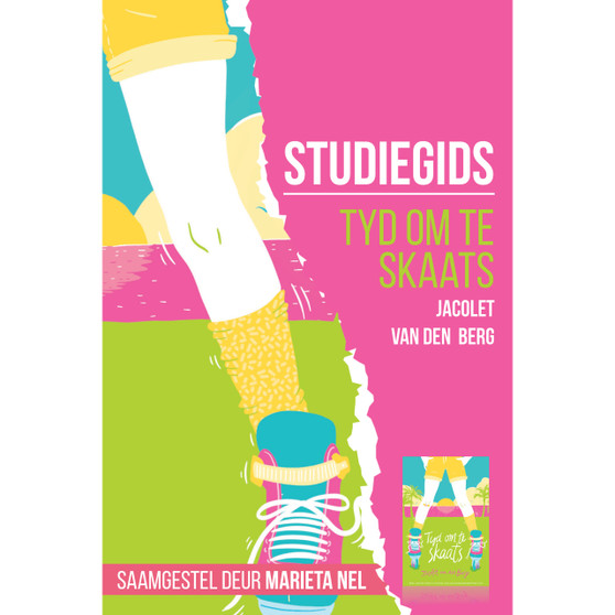 Studiegids: Tyd om te skaats - ISBN 9781776357628