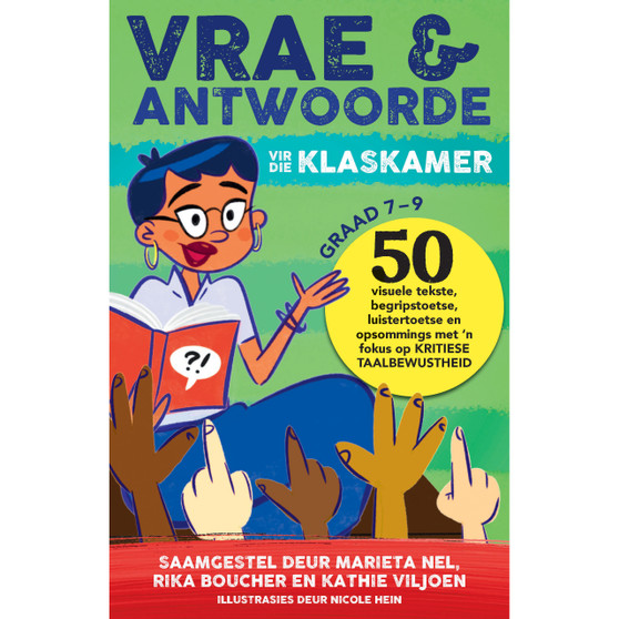 Vrae en antwoorde vir die klaskamer Graad 7-9 - ISBN 9781776354450