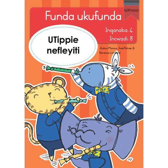 Funda ukufunda Inqanaba 4 (isiXhosa) 8: UTippie nefleyiti - ISBN 9780639603193