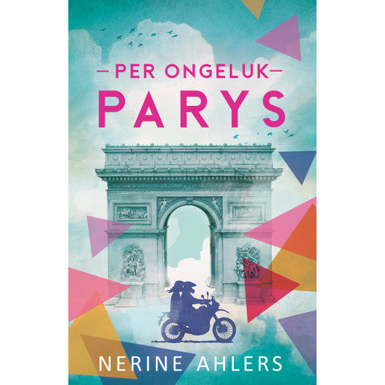 Per ongeluk Parys - ISBN 9781776350308