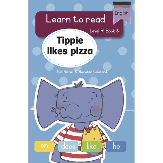 Learn to read (Level R Big Book 6): Tippie likes pizza - ISBN 9781776356171