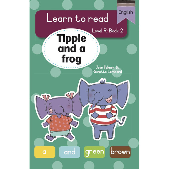Learn to read (Level R Big Book 2): Tippie and a frog - ISBN 9781776356133