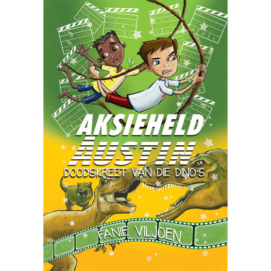 Aksieheld Austin: Doodskreet van die dino’s - ISBN 9781776350278