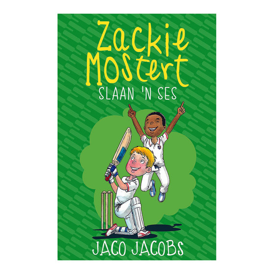Zackie Mostert slaan ’n ses - ISBN 9780799397802