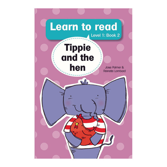 Learn to read (Level 1 Book 2): Tippie and the hen - ISBN 9780799397000