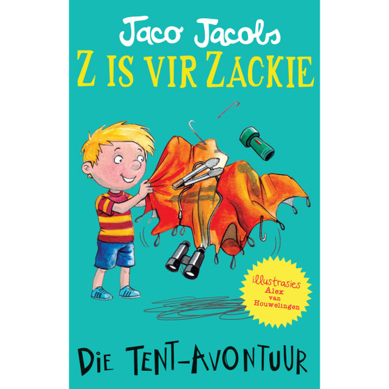 Z is vir Zackie: Die tent-avontuur - ISBN 9780799394856
