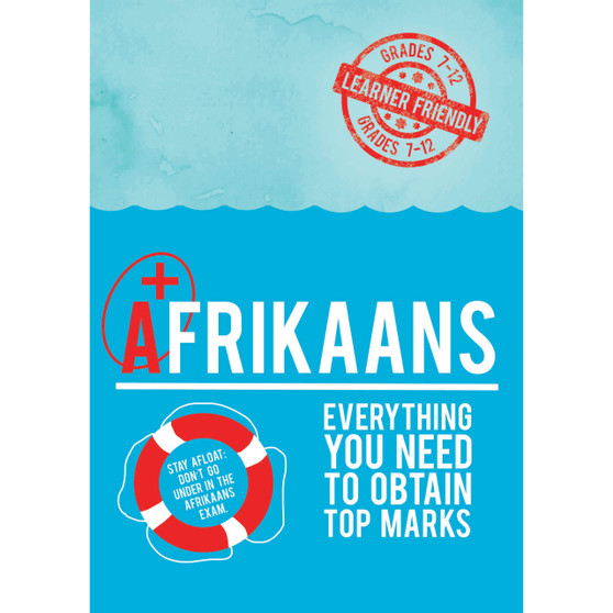 Afrikaans +: Everything you need to obtain top marks - ISBN 9780799391268