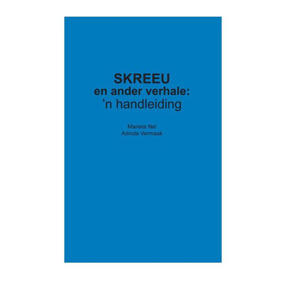 Studiegids: Skreeu en ander verhale - ISBN 9780799358193
