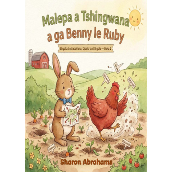 Malepa a Tshingwana a Ga Benny Le Ruby - ISBN 9781997487838