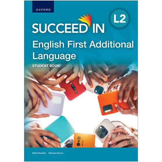 Oxford Succeed in English First Additional Language Level 2 Student Book - ISBN 9780190781934