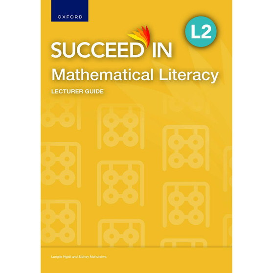 NCV Mathematical Literacy Level 2 Lecturer's Guide - ISBN 9780190783228