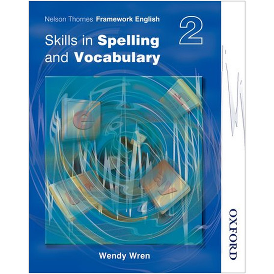 Nelson Thornes Framework English Skills in Spelling and Vocabulary 2 - ISBN 9780748777907