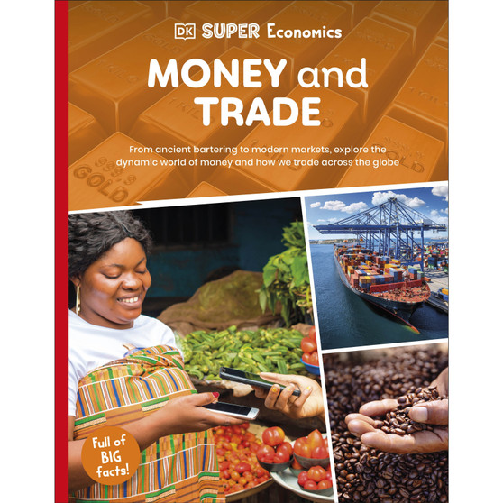 DK Super Economics Money and Trade - ISBN 9780241774434