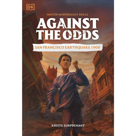 Against the Odds San Francisco Earthquake 1906 - ISBN 9780241720264