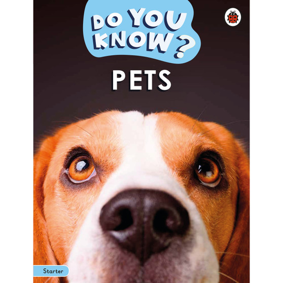 Do You Know? Starter Level – Pets - ISBN 9780241687413