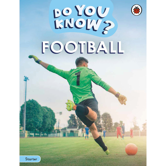 Do You Know? Starter Level – Football - ISBN 9780241687444