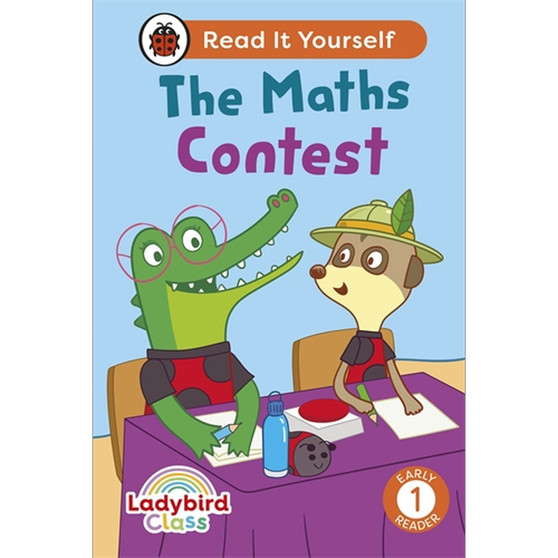 Ladybird Class - The Maths Contest:  Read It Yourself - Level 1 Early Reader - ISBN 9780241672921
