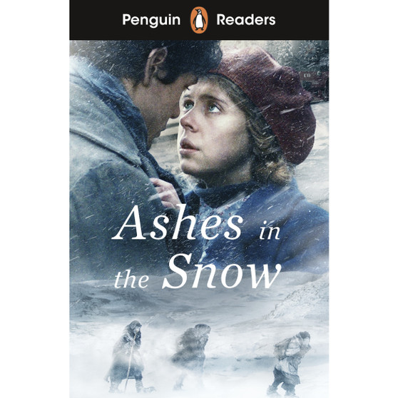 Penguin Readers Level 5: Ashes in the Snow (ELT Graded Reader) - ISBN 9780241700549