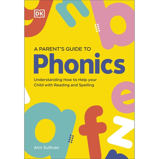 DK Super Phonics A Parent's Guide to Phonics - ISBN 9780241712634