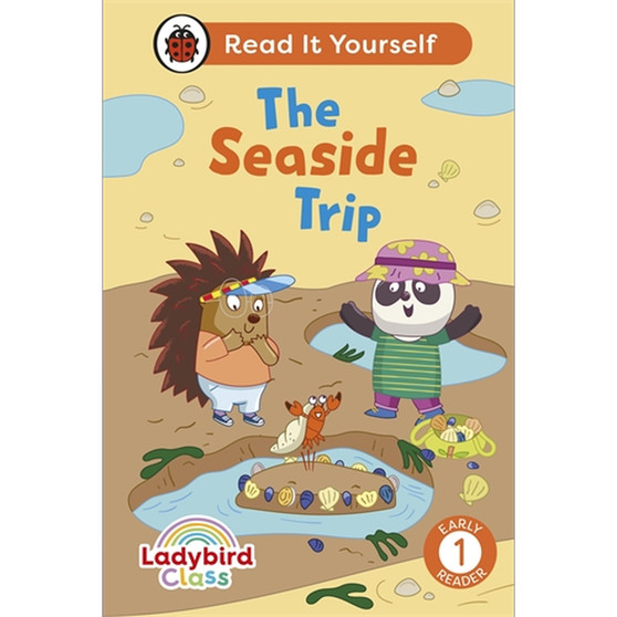 Ladybird Class The Seaside Trip: Read It Yourself - Level 1 Early Reader - ISBN 9780241563601