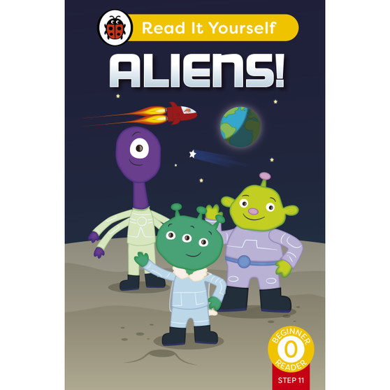 Aliens! (Phonics Step 11): Read It Yourself - Level 0 Beginner Reader - ISBN 9780241564400
