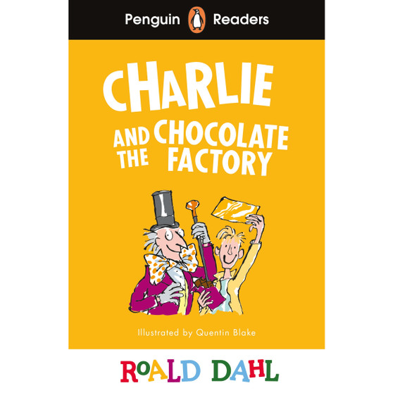 Penguin Readers Level 3: Roald Dahl Charlie and the Chocolate Factory (ELT Graded Reader) - ISBN 9780241610862