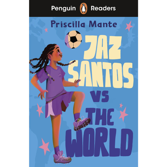 Penguin Readers Level 3: Jaz Santos vs. The World (ELT Graded Reader) - ISBN 9780241636787