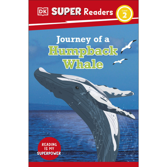 DK Super Readers Level 2 Journey of a Humpback Whale - ISBN 9780241599808