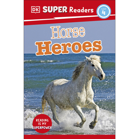 DK Super Readers Level 4 Horse Heroes - ISBN 9780241601044