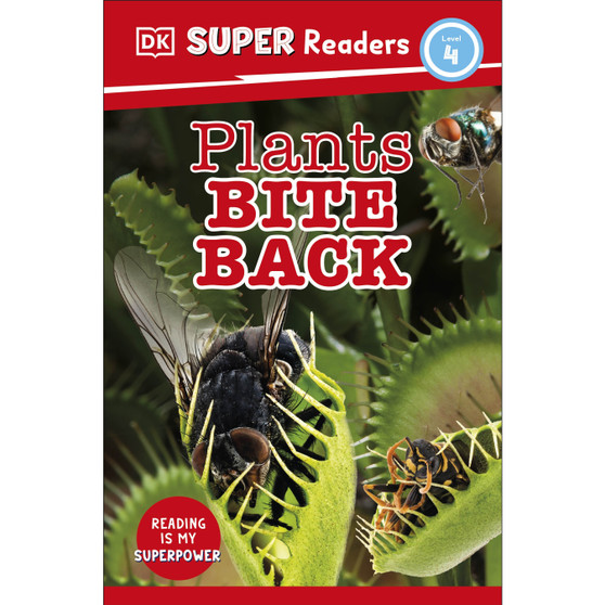 DK Super Readers Level 4 Plants Bite Back - ISBN 9780241592939
