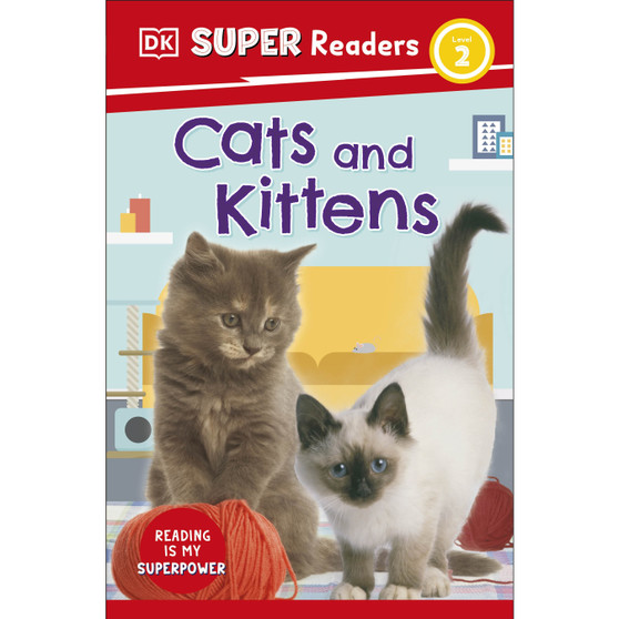 DK Super Readers Level 2 Cats and Kittens - ISBN 9780241598566