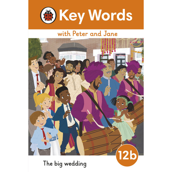 Key Words with Peter and Jane Level 12b – The Big Wedding - ISBN 9780241511077