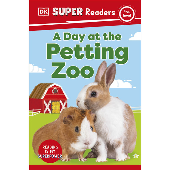 DK Super Readers Pre-Level A Day at the Petting Zoo - ISBN 9780241592144