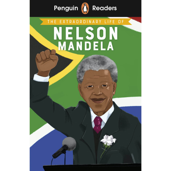 Penguin Readers Level 2: The Extraordinary Life of Nelson Mandela (ELT Graded Reader) - ISBN 9780241588888