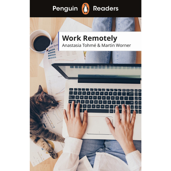 Penguin Readers Level 5: Work Remotely (ELT Graded Reader) - ISBN 9780241589168
