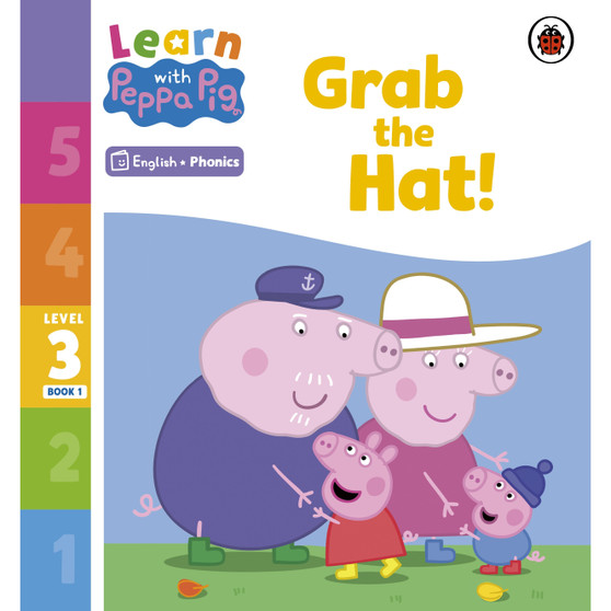 Learn with Peppa Phonics Level 3 Book 1 – Grab the Hat! (Phonics Reader) - ISBN 9780241576229