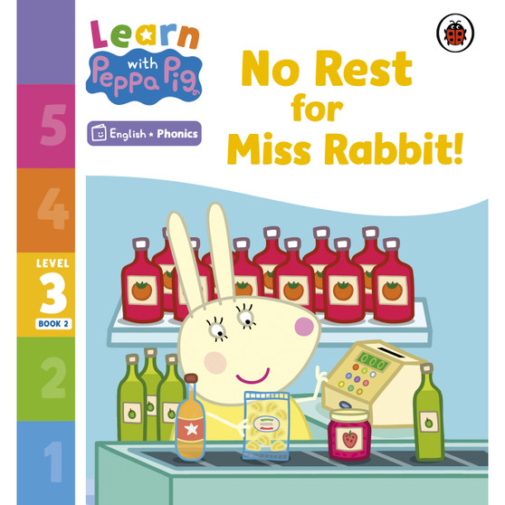 Learn with Peppa Phonics Level 3 Book 2 – No Rest for Miss Rabbit! (Phonics Reader) - ISBN 9780241576236